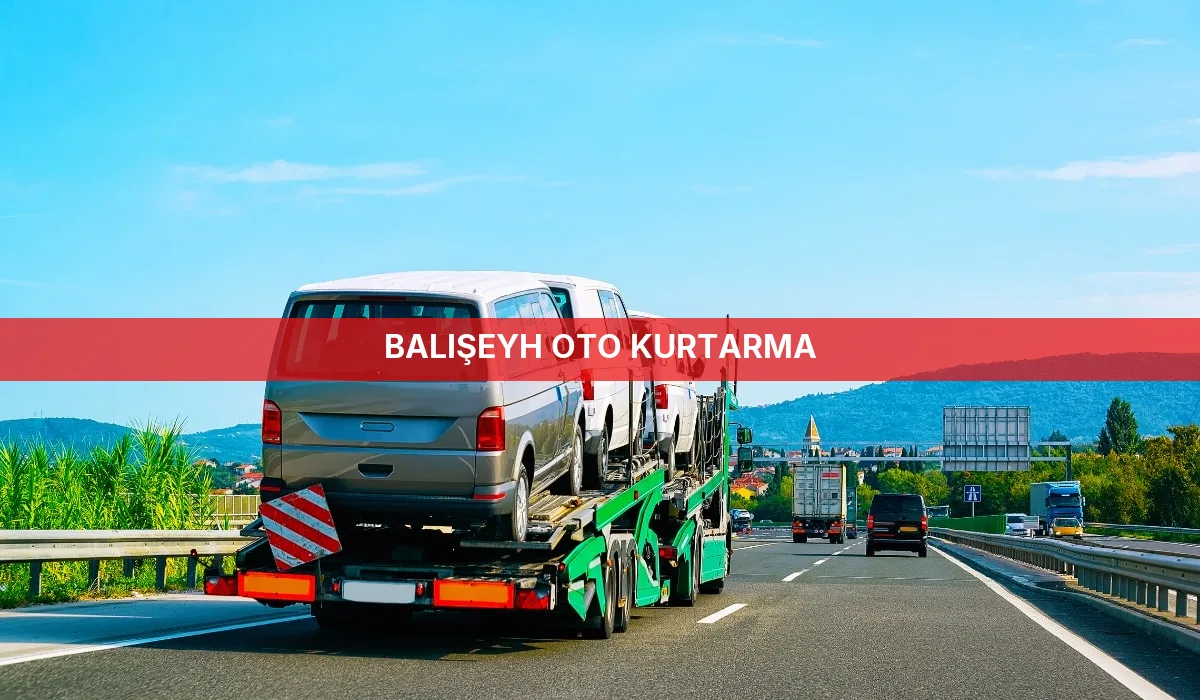 Balışeyh Oto Kurtarma