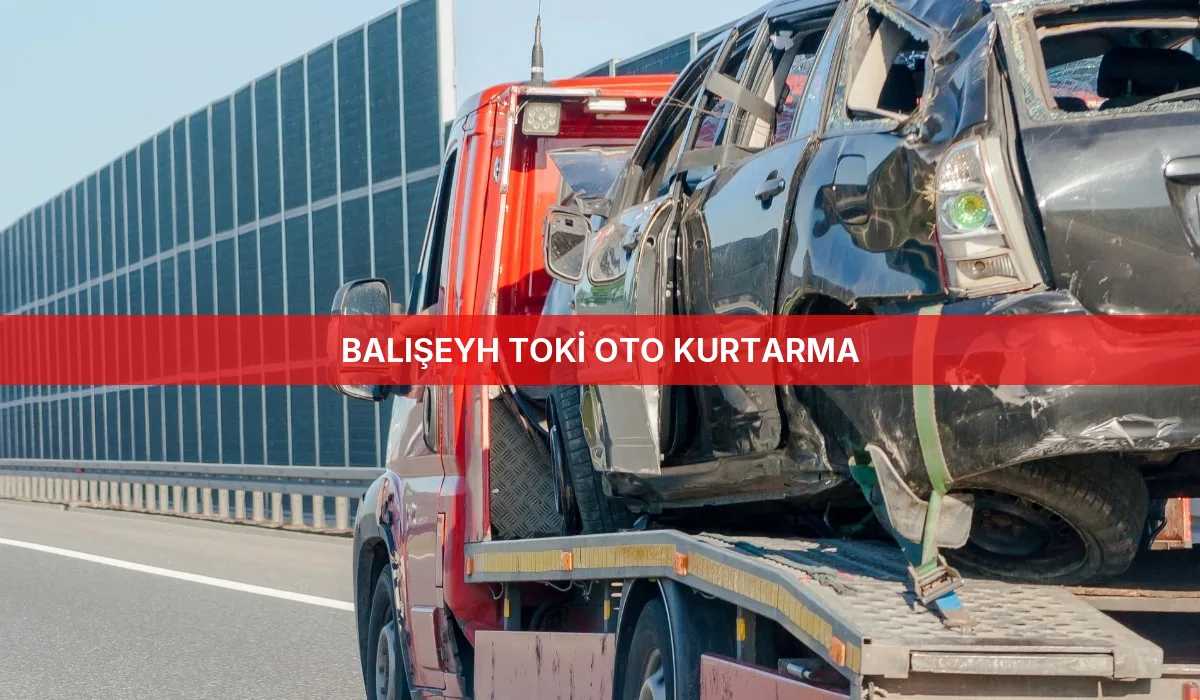 Balışeyh Toki Oto Kurtarma