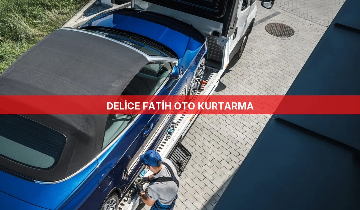 Delice Fatih Oto Kurtarma