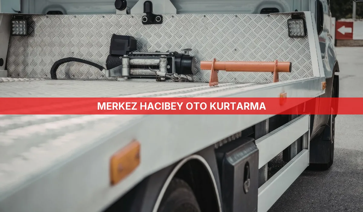 Merkez Hacıbey Oto Kurtarma