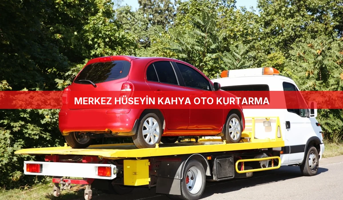 Merkez Hüseyin Kahya Oto Kurtarma