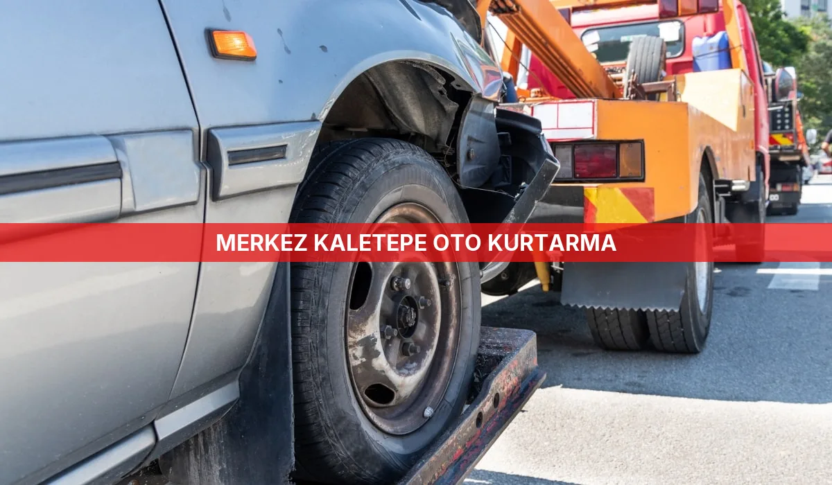 Merkez Kaletepe Oto Kurtarma