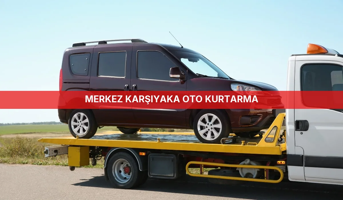 Merkez Karşıyaka Oto Kurtarma