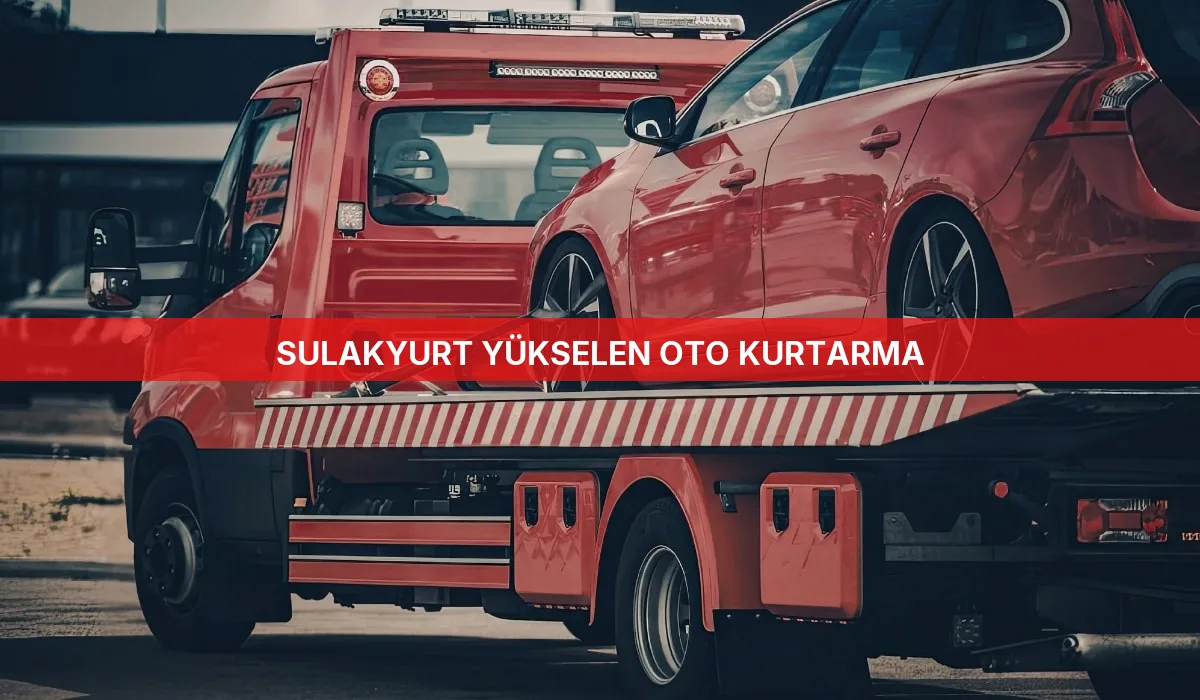 Sulakyurt Yükselen Oto Kurtarma