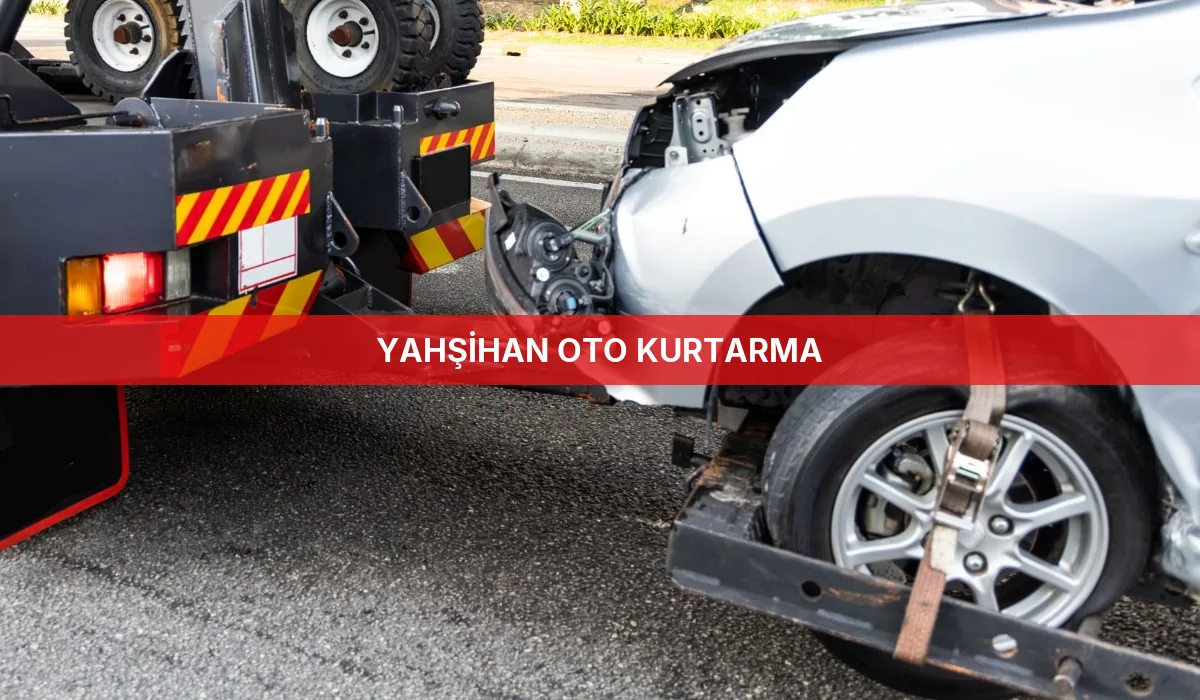 Yahşihan Oto Kurtarma
