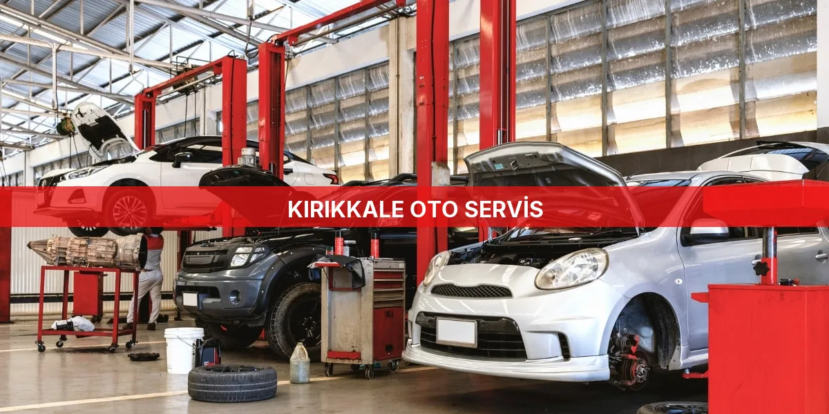 Kırıkkale Oto Servis